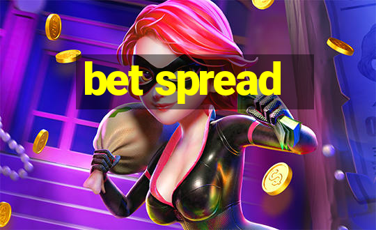 bet spread