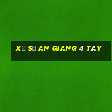 xổ số an giang 4 tây