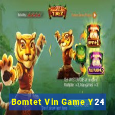 Bomtet Vin Game Y24