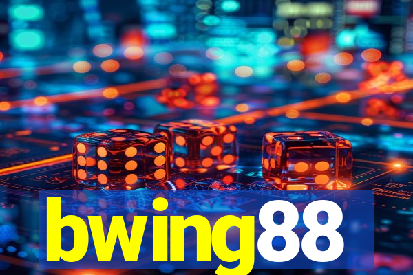 bwing88