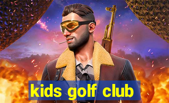 kids golf club