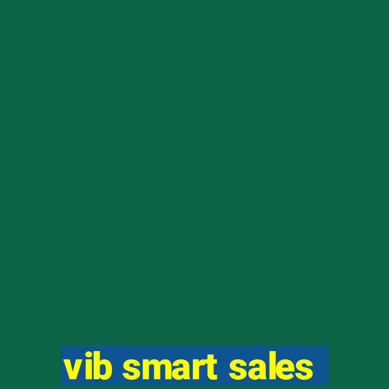 vib smart sales