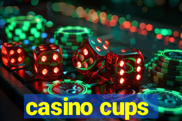 casino cups