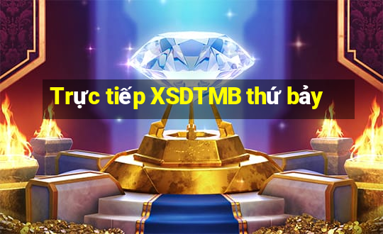 Trực tiếp XSDTMB thứ bảy