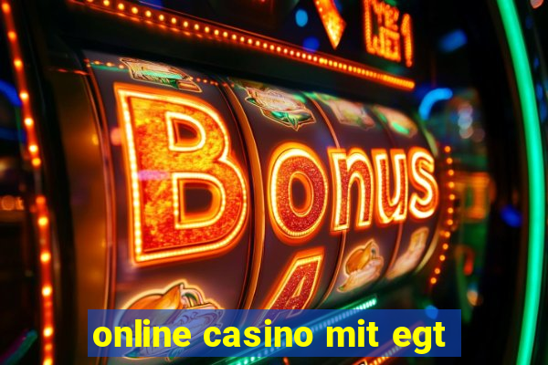 online casino mit egt