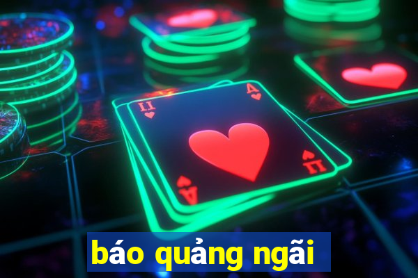 báo quảng ngãi