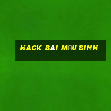 hack bài Mậu Binh