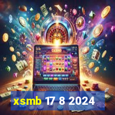 xsmb 17 8 2024