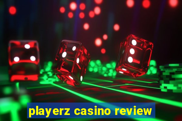 playerz casino review