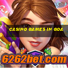 casino games in goa