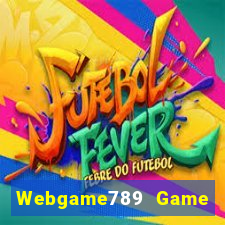 Webgame789 Game Bài 2022