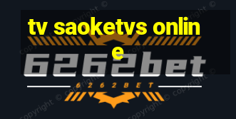 tv saoketvs online