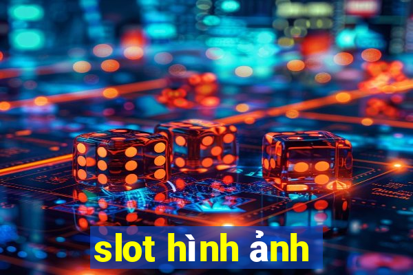 slot hình ảnh