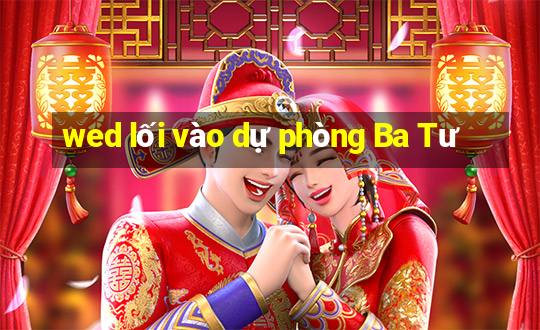 wed lối vào dự phòng Ba Tư