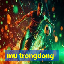 mu trongdong