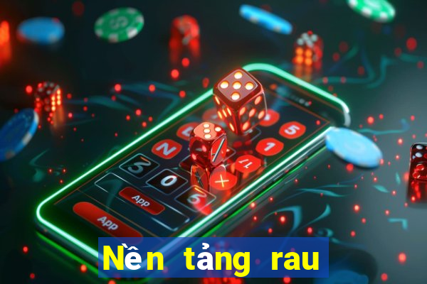 Nền tảng rau bina 2019