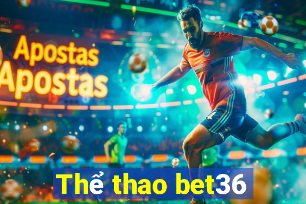 Thể thao bet36