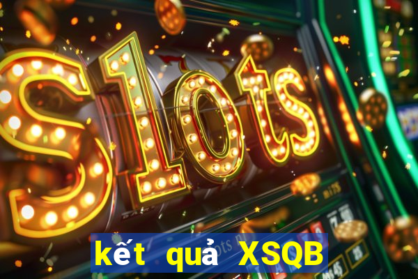 kết quả XSQB ngày 5