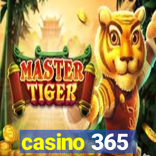 casino 365