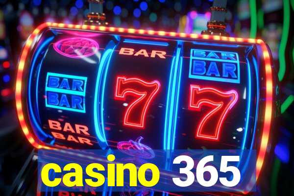 casino 365