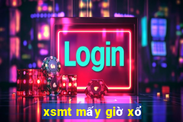 xsmt mấy giờ xổ