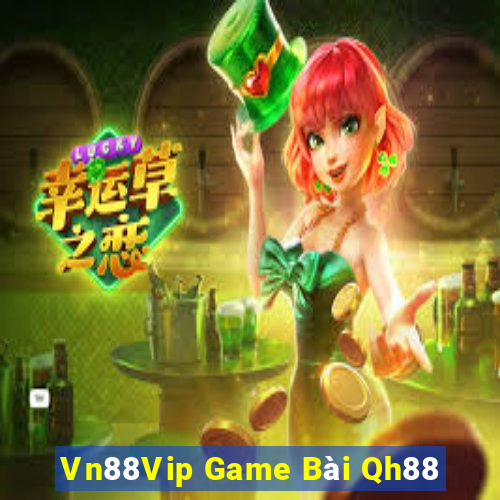 Vn88Vip Game Bài Qh88