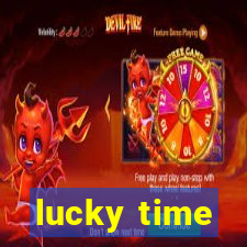 lucky time