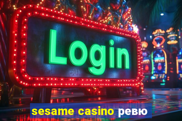 sesame casino ревю