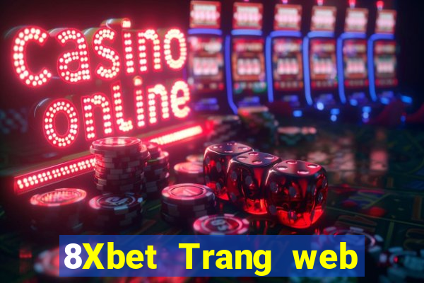 8Xbet Trang web của Phi Cái