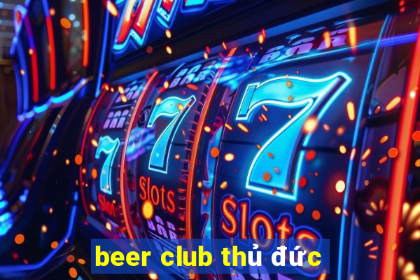 beer club thủ đức