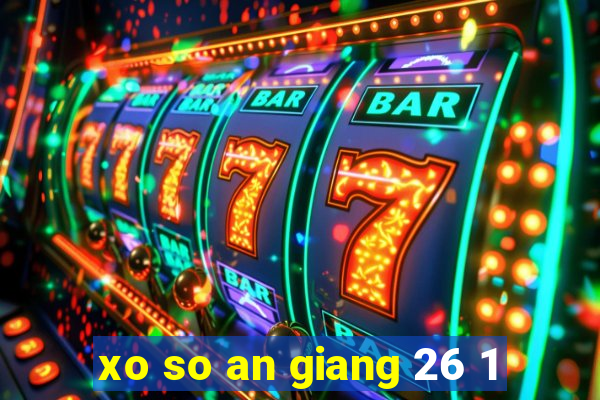 xo so an giang 26 1