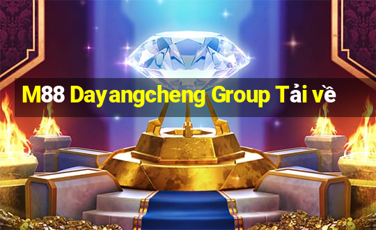 M88 Dayangcheng Group Tải về