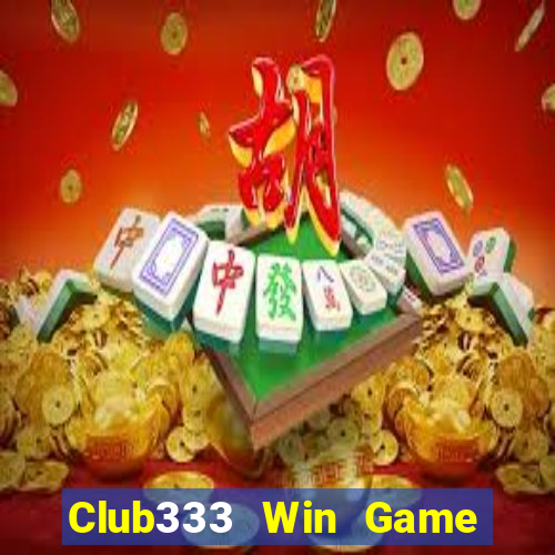 Club333 Win Game Bài Vàng