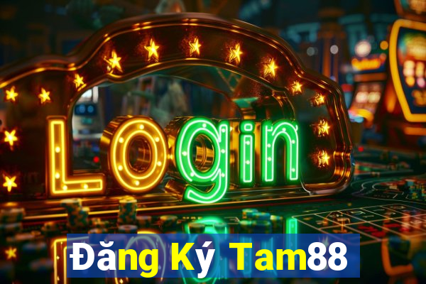 Đăng Ký Tam88