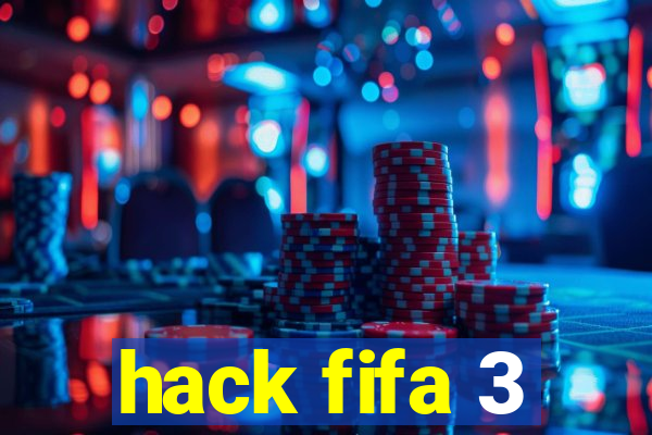 hack fifa 3