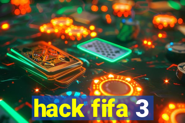 hack fifa 3