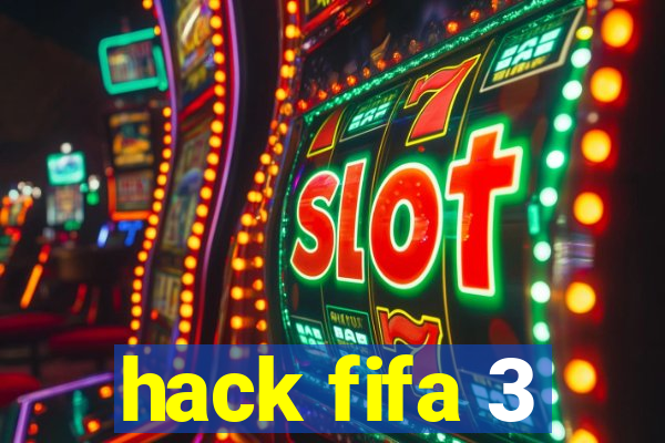 hack fifa 3