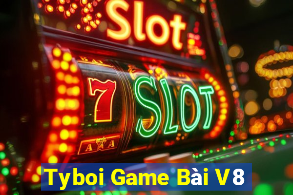 Tyboi Game Bài V8