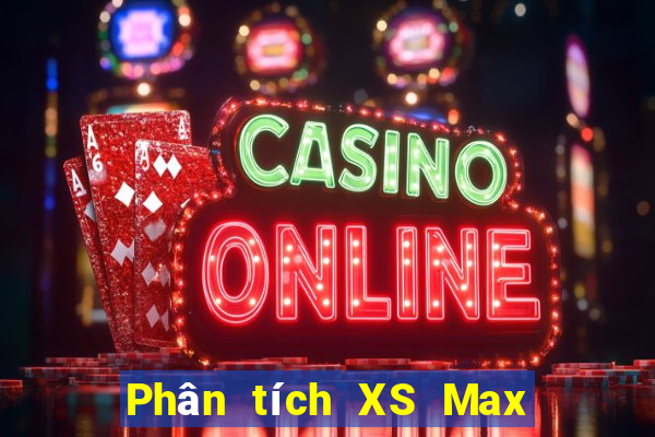 Phân tích XS Max 4D ngày 4