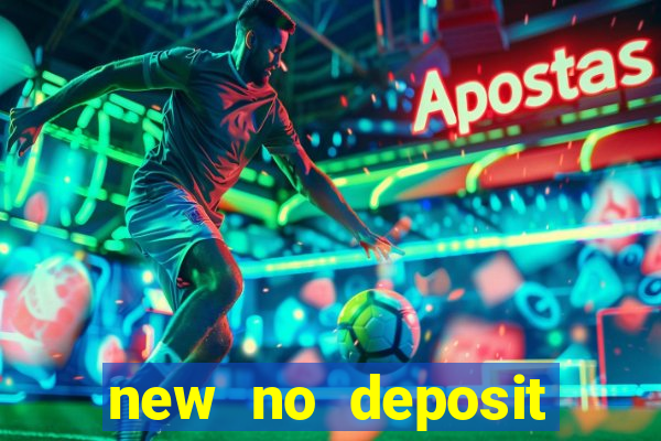 new no deposit casino bonus