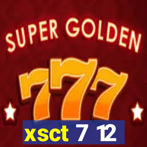 xsct 7 12