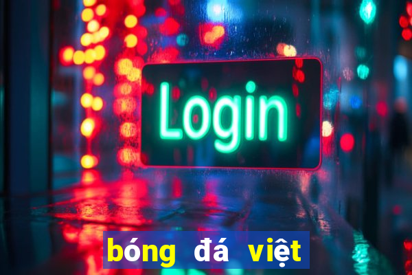 bóng đá việt nam trực tuyến