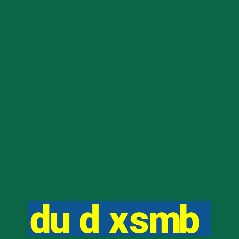 du d xsmb