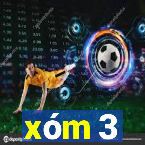 xóm 3