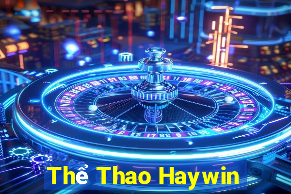 Thể Thao Haywin