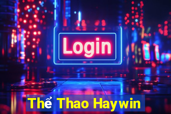 Thể Thao Haywin