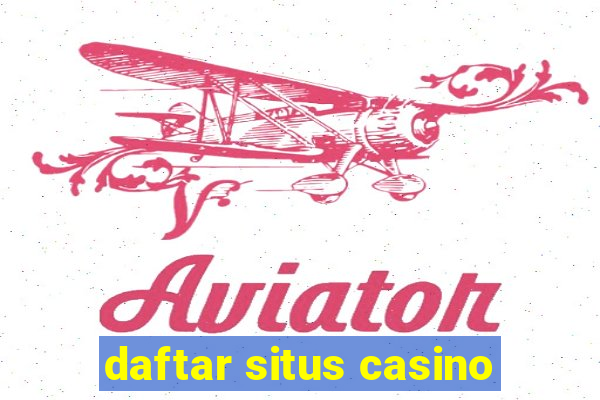 daftar situs casino