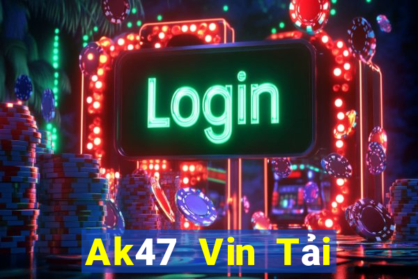 Ak47 Vin Tải Game Bài Nhất Vip