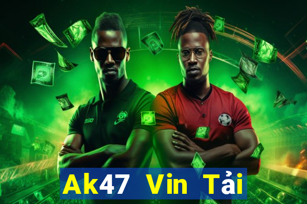 Ak47 Vin Tải Game Bài Nhất Vip