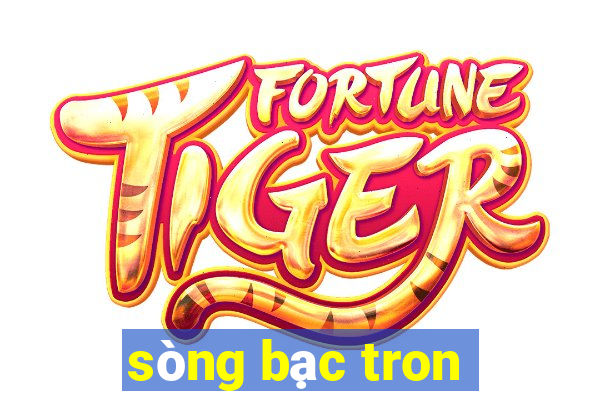 sòng bạc tron